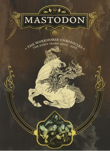 Dvd Mastodon The Workhorse Chronicles The Early Years