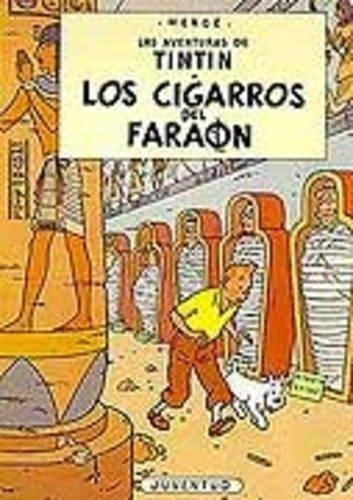 Libro - Cigarros Del Faraon, Los. Las Aventuras De Tintin