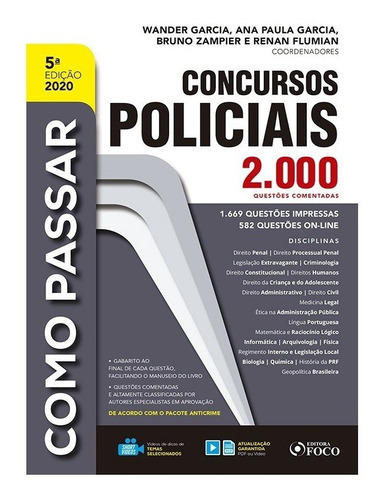 Como Passar Em Concursos Policiais 2.000 Questões Comentadas 5ª Edição ( 2020), De Wander Garcia. Editora Foco Juridico Em Português
