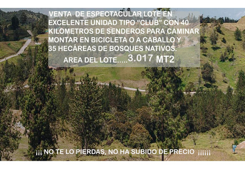 Venta Lote Oriente Retiro Antioquia Parcela Unidad Cerrada Tipo Club 