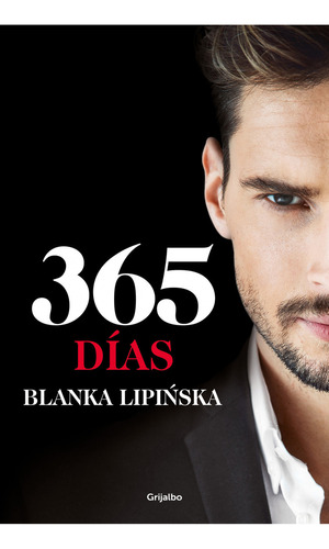 365 dias, de Blanka Lipinska. Serie 9585127357, vol. 1. Editorial Penguin Random House, tapa blanda, edición 2021 en español, 2021