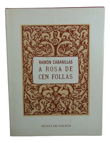 Adp A Rosa De Cen Follas Ramon Cabanillas / Xunta De Galicia