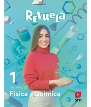 Comprar Fisica Y Quimica 1 Bachillerato Revuela - Vv Aa 