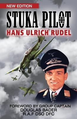 Libro Stuka Pilot - Hans-ulrich Rudel