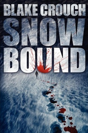 Libro Snowbound - Blake Crouch