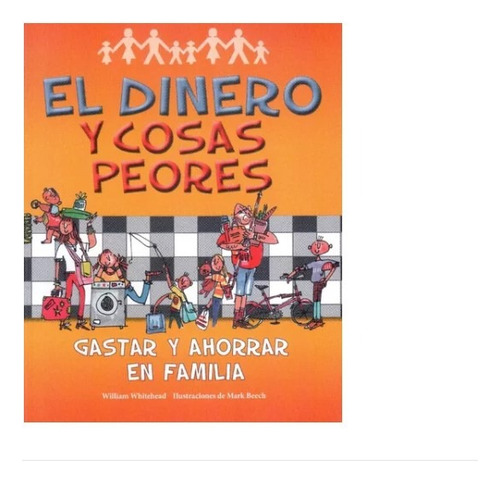 Libro Niños: El Dinero Y Cosas Peores. 