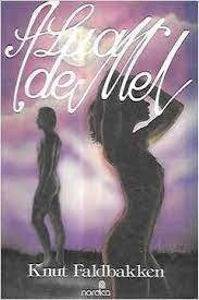 A Lua De Mel De Knut Faldbakken Pela Nórdica (1990) (Usado)
