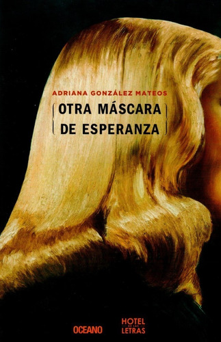 Otra Mascara De Esperanza