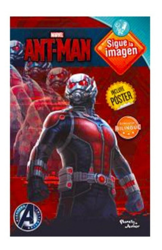 Ant Man Sigue La Imagen: Ant Man Sigue La Imagen, De Sin P Junior. Editorial P Junior, Tapa Blanda, Edición 1 En Español, 2020