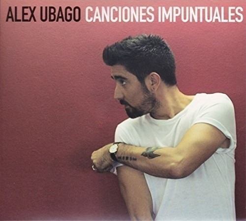 Cd   Alex Ubago   Canciones Impuntuales   Nuevo Y Sellado