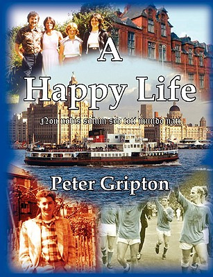 Libro A Happy Life - Gripton, Peter Douglas