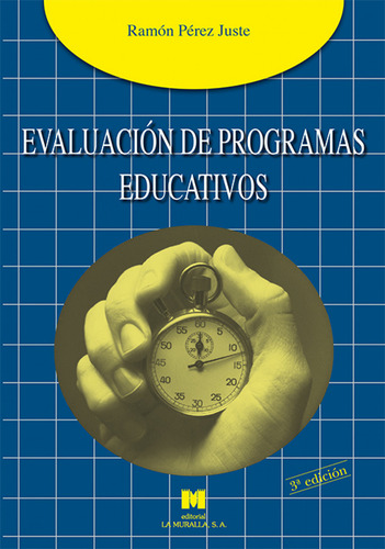 Evaluación De Programas Educativos - Pérez Juste, Ramón