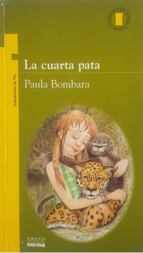 La Cuarta Pata - Paula Bombara