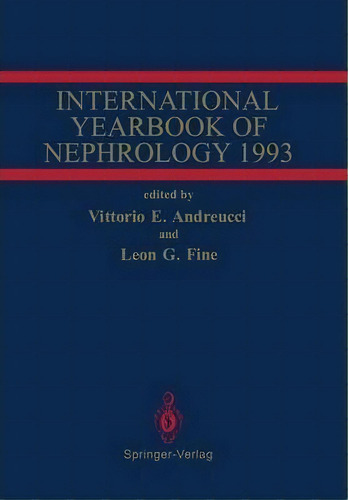 International Yearbook Of Nephrology 1993, De Vittorio E. Andreucci. Editorial Springer London Ltd, Tapa Blanda En Inglés