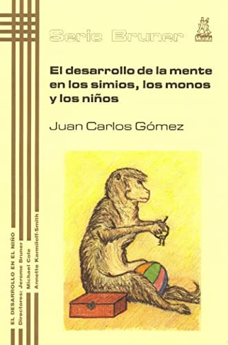 Libro El Desarrollo De La Mente En Los Simios Los Monos  De