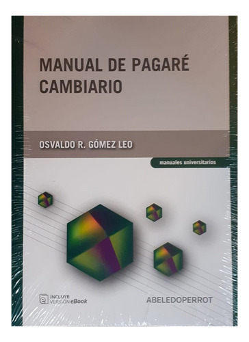 Manual De Pagaré Cambiario - Gomez Leo, Osvaldo R