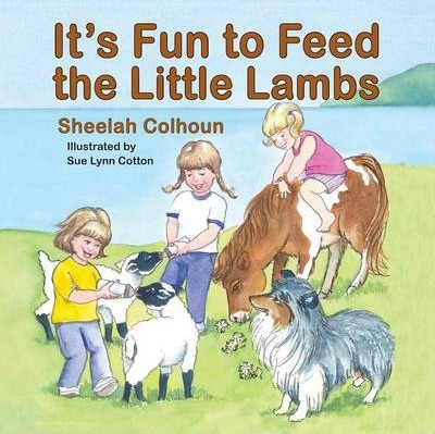 Libro It's Fun To Feed The Little Lambs - Sheelah Colhoun