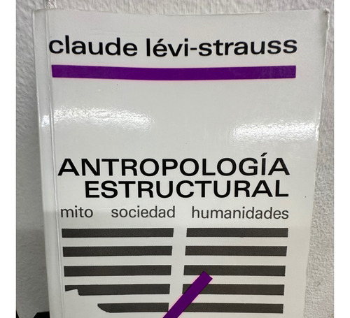 Antropología Estructural Claude Levi Strauss