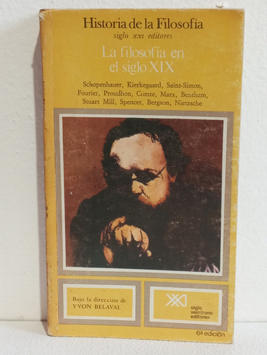 La Filosofía En El Siglo Xix, Yvon Belaval (Usado)