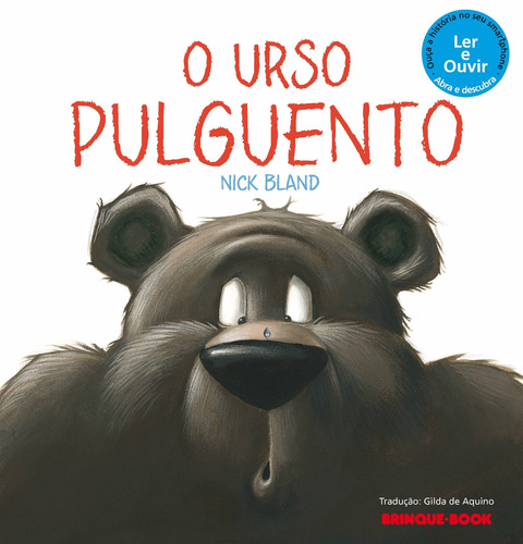 O urso pulguento, de Bland, Nick. Brinque-Book Editora de Livros Ltda, capa mole em português, 2014