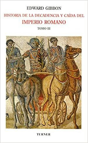 Libro Historia De La Decadencia Y Caida Del Imperio Romano