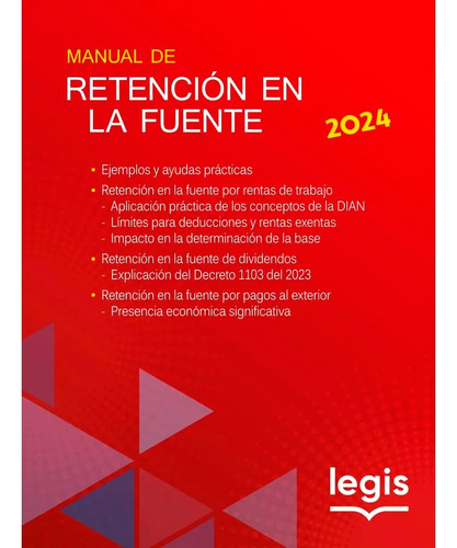 Manual De Retención En La Fuente 2024 Edición 40 