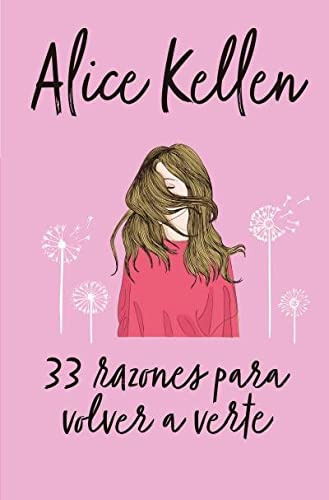 33 Razones Para Volver A Verte -books4pocket Romantica-