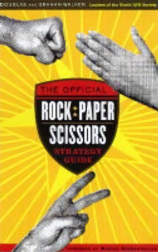The Official Rock Paper Scissors Strategy Guide, De Graham Walker. Editorial Simon Schuster Ltd, Tapa Blanda En Inglés