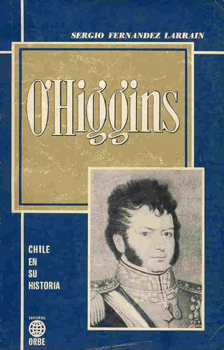 Ohiggins - Sergio Fernández Larraín