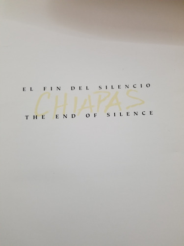 A5 El Fin Del Silencio Chiapas, Antonio Turok (Usado)