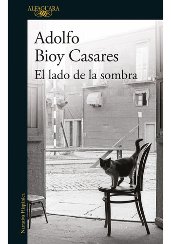 El Lado De La Sombra - Adolfo Bioy Casares