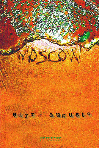 Moscow, de Proença, Edyr Augusto. Editora Jinkings editores associados LTDA-EPP, capa mole em português, 2001