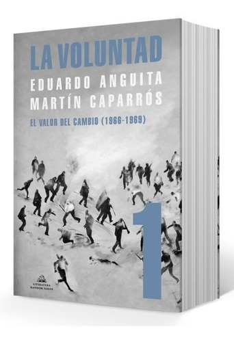 Libro La Voluntad Tomo 1 - Anguita / Caparros