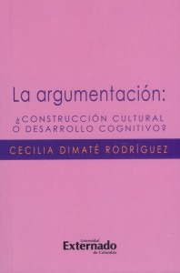 La Argumentación ¿construcción Cultural O Desarrollo Cogniti