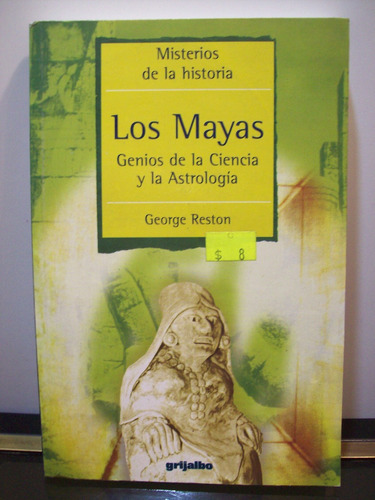 Adp Los Mayas Genios De La Ciencia Y La Astrologia Reston