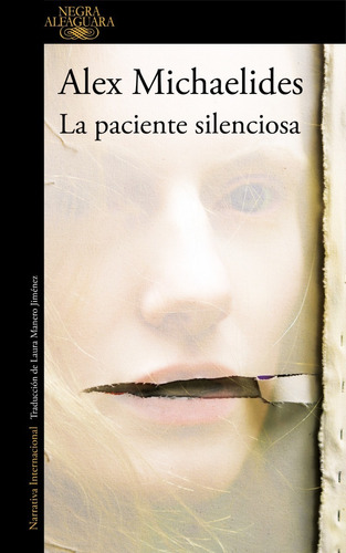 La Paciente Silenciosa - Michaelides, Alex