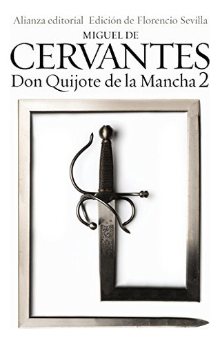 Libro Don Quijote De La Mancha 2 De Miguel De Cervantes Saav