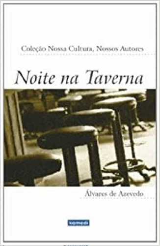 Noite  Taver, De Álvares De Azevedo. Editora Komedi, Capa Mole Em Português, 2009