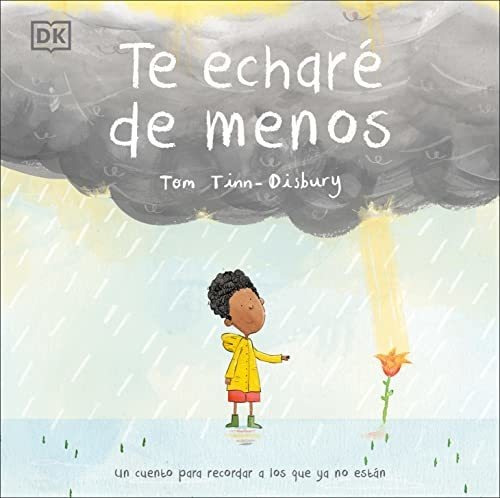 Libro : Te Echare De Menos Un Cuento Para Recordar A Los Qu