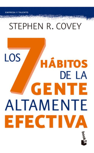 Libro Los 7 Habitos De La Gente Altamente Efectiva