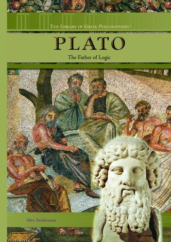 Plato The Father Of Logic (the Library Of Greek Philosophers