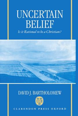 Libro Uncertain Belief: Is It Rational To Be A Christian?...
