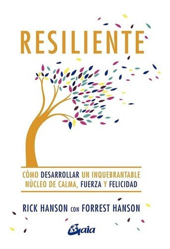 Imagen 1 de 1 de Resiliente - Rick Y Forrest Hanson - Libro Gaia