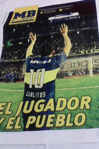 Tevez -póster Boca Juniors -carlitos El Jugador Y El Pueblo-edicion Especial-ya No En Existencia-(con Algun Detalle)-