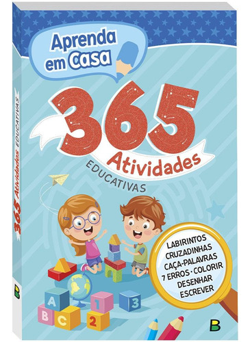 365 Aprenda em Casa, de © Todolivro Ltda.. Editora Todolivro Distribuidora Ltda., capa mole em português, 2022