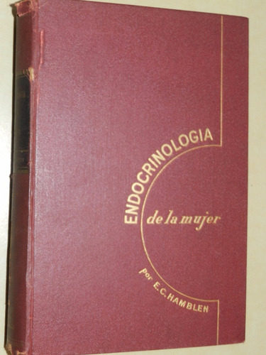 Endocrinologia De La Mujer - E.c.hamblen