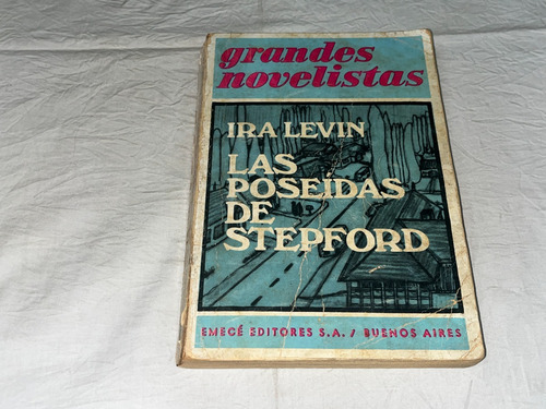 Las Poseidas De Stepford - Ira Levin - Emece