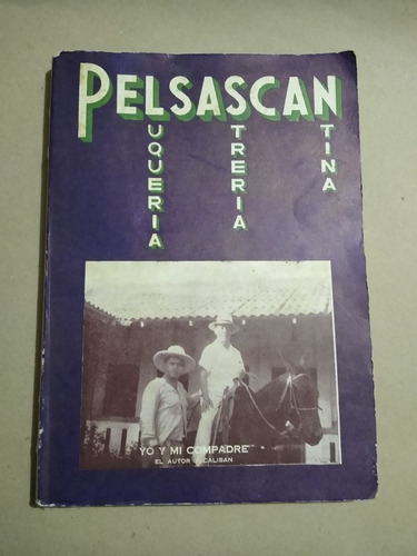 Pelsascán / Benjamín Ángel Maya