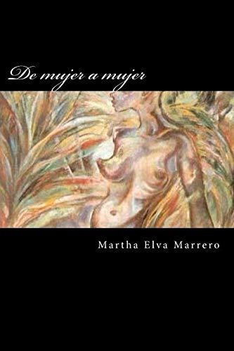 De Mujer A Mujer: Poesía Erótica