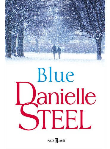 Blue. Danielle Steel